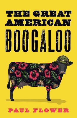 The Great American Boogaloo(English, Paperback, Flower Paul)
