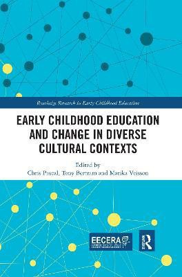 Early Childhood Education and Change in Diverse Cultural Contexts(English, Paperback, unknown)