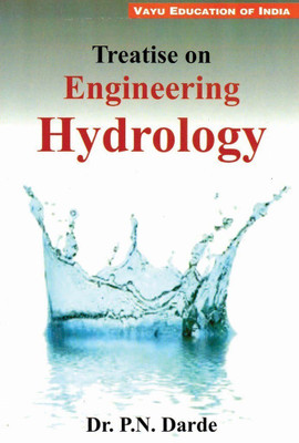 Treatise on Engineering Hydrology(English, Paperback, P. N Darde)