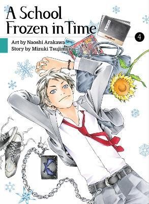 A School Frozen in Time, volume 4(English, Paperback, Tsujimura Mizuki)