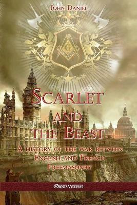 Scarlet and the Beast I(English, Paperback, Daniel John)