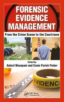 Forensic Evidence Management(English, Electronic book text, unknown)