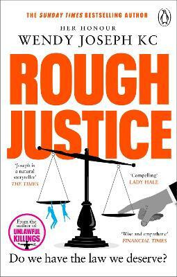 Rough Justice(English, Paperback, Joseph Wendy Her Honour QC)