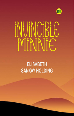 Invincible Minnie(Paperback, Elisabeth Sanxay Holding)