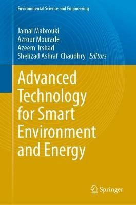 Advanced Technology for Smart Environment and Energy(English, Hardcover, unknown)