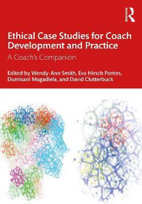 Ethical Case Studies for Coach Development and Practice(English, Paperback, unknown)