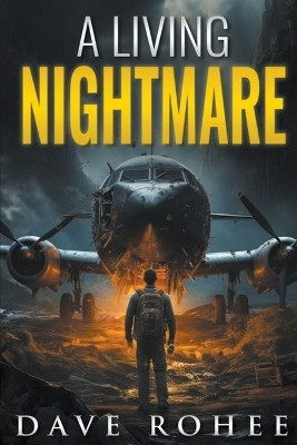 A Living Nightmare(English, Paperback, Rohee Dave)