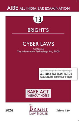 Cyber Law (English) (Without Notes) Bare Act For All India Bar Examination(Paperback, Bright Bare Acts (English) (Without Notes))