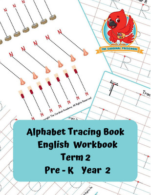 Alphabet Tracing Book English Workbook Term 2 Pre K Year 2(Paperback, Dr Vimuktha Avinash)