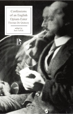 Confessions of an English Opium-Eater(English, Paperback, Quincey Thomas De)