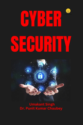 Cyber Security(Paperback, Umakant Singh, Dr. Punit Kumar Chaubey)