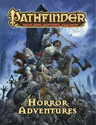Pathfinder Roleplaying Game: Horror Adventures(English, Hardcover, Bulmahn Jason)