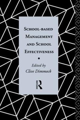 School-Based Management and School Effectiveness(English, Paperback, unknown)