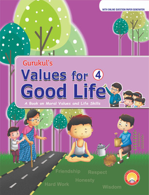 Gurukul-Values For Good Life 4(Paperback, Gurukuls Publisher)