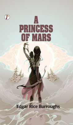 A Princess of Mars(Hardcover, Edgar Rice Burroughs)