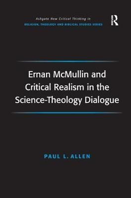 Ernan McMullin and Critical Realism in the Science-Theology Dialogue(English, Hardcover, Allen Paul L.)