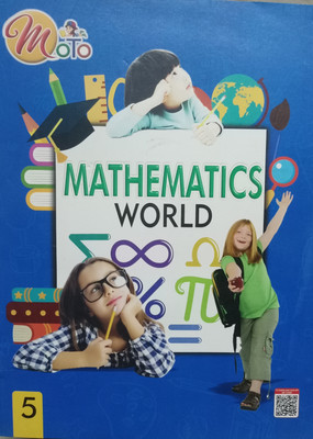 Moto mathematics world class 5(Paperback, Rakesh Ahuja)