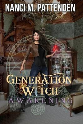 Awakening(English, Paperback, Pattenden Nanci M)
