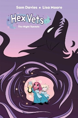 Hex Vets: The Night Tunnels(English, Paperback, Davies Sam)