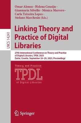 Linking Theory and Practice of Digital Libraries(English, Paperback, unknown)