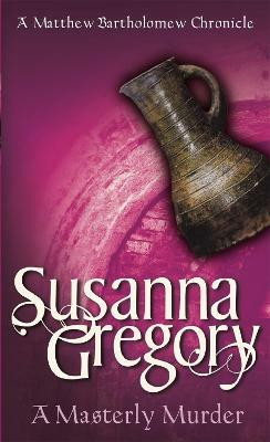 A Masterly Murder(English, Paperback, Gregory Susanna)