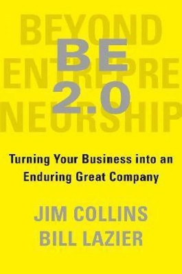 BE 2.0 (Beyond Entrepreneurship 2.0)(Paperback, Collins Jim)