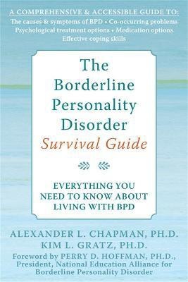 The Borderline Personality Disorder Survival Guide(English, Paperback, Chapman Alexander L.)