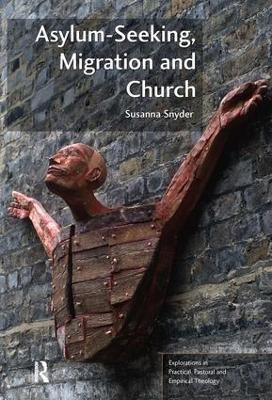 Asylum-Seeking, Migration and Church(English, Paperback, Snyder Susanna)