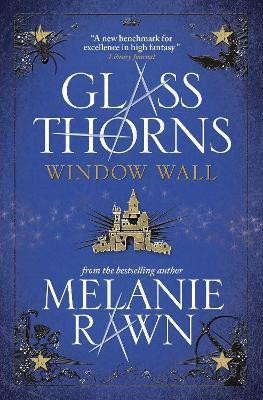 Glass Thorns - Window Wall(English, Paperback, Rawn Melanie)