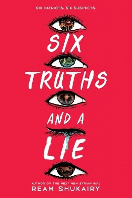 Six Truths and a Lie(English, Paperback, Shukairy Ream)