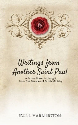 Writings From Another Saint Paul(English, Hardcover, Harrington Paul L)