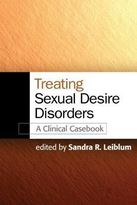 Treating Sexual Desire Disorders(English, Hardcover, unknown)