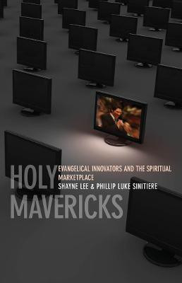 Holy Mavericks(English, Electronic book text, Sinitiere Phillip Luke)
