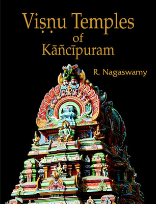 Vishnu Temples of Kanchipuram e1 Edition(English, Hardcover, Nagaswamy R.)