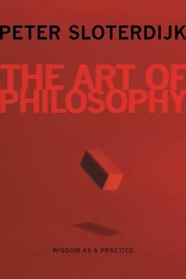 The Art of Philosophy(English, Paperback, Sloterdijk Peter)