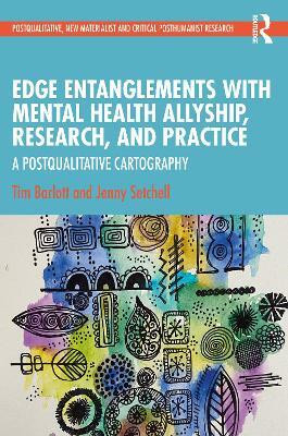 Edge Entanglements with Mental Health Allyship, Research, and Practice(English, Paperback, Barlott Tim)