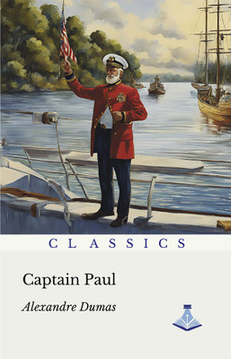 Captain Paul(Hardcover, Alexandre Dumas)