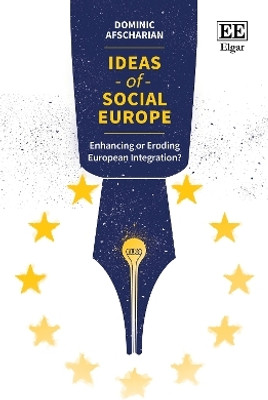 Ideas of Social Europe(English, Hardcover, Afscharian Dominic)
