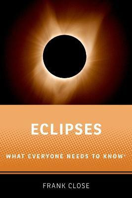 Eclipses(English, Paperback, Close Frank)
