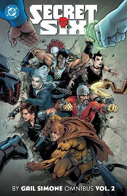 Secret Six by Gail Simone Omnibus Vol. 2(English, Hardcover, Simone Gail)