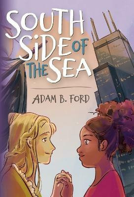 South Side of the Sea(English, Hardcover, Ford Adam B)