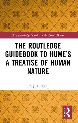 The Routledge Guidebook to Hume's A Treatise of Human Nature(English, Paperback, Kail P. J. E.)