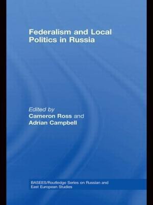 Federalism and Local Politics in Russia(English, Paperback, unknown)