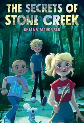 The Secrets of Stone Creek(English, Paperback, McDonald Briana)
