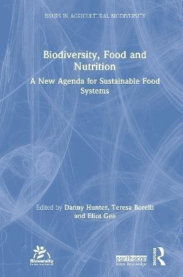 Biodiversity, Food and Nutrition(English, Hardcover, unknown)