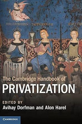 The Cambridge Handbook of Privatization(English, Electronic book text, unknown)