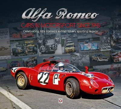 Alfa Romeo - Cars in Motorsport Since 1945(English, Hardcover, Collins Peter)