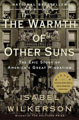 The Warmth of Other Suns(English, Paperback, Wilkerson Isabel)
