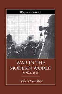 War in the Modern World since 1815(English, Paperback, unknown)
