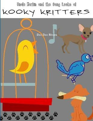 Kooky Kritters(English, Paperback, Rivera Dee Dee)